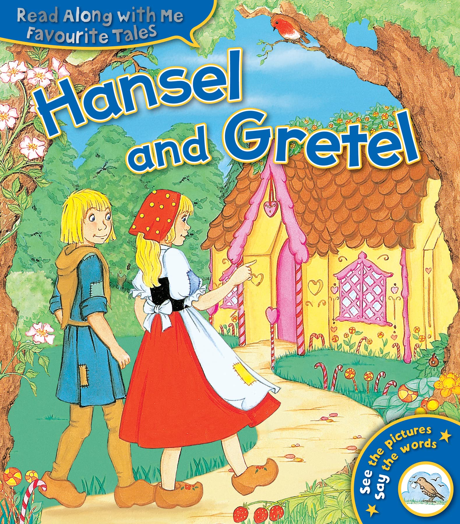 Hansel and Gretel (Favourite Tales Read Along With Me) Fairy Tales & Legends