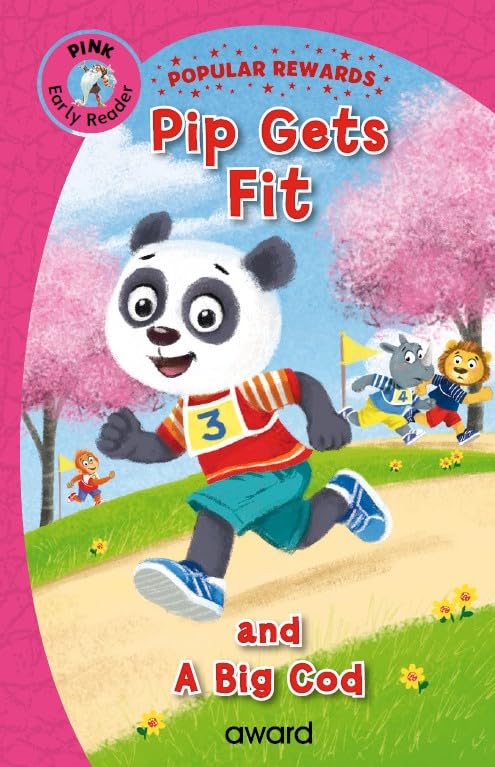 Pip Gets Fit: and A Big Cod (Popular Rewards Early Readers Pink) Novels & Short Stories