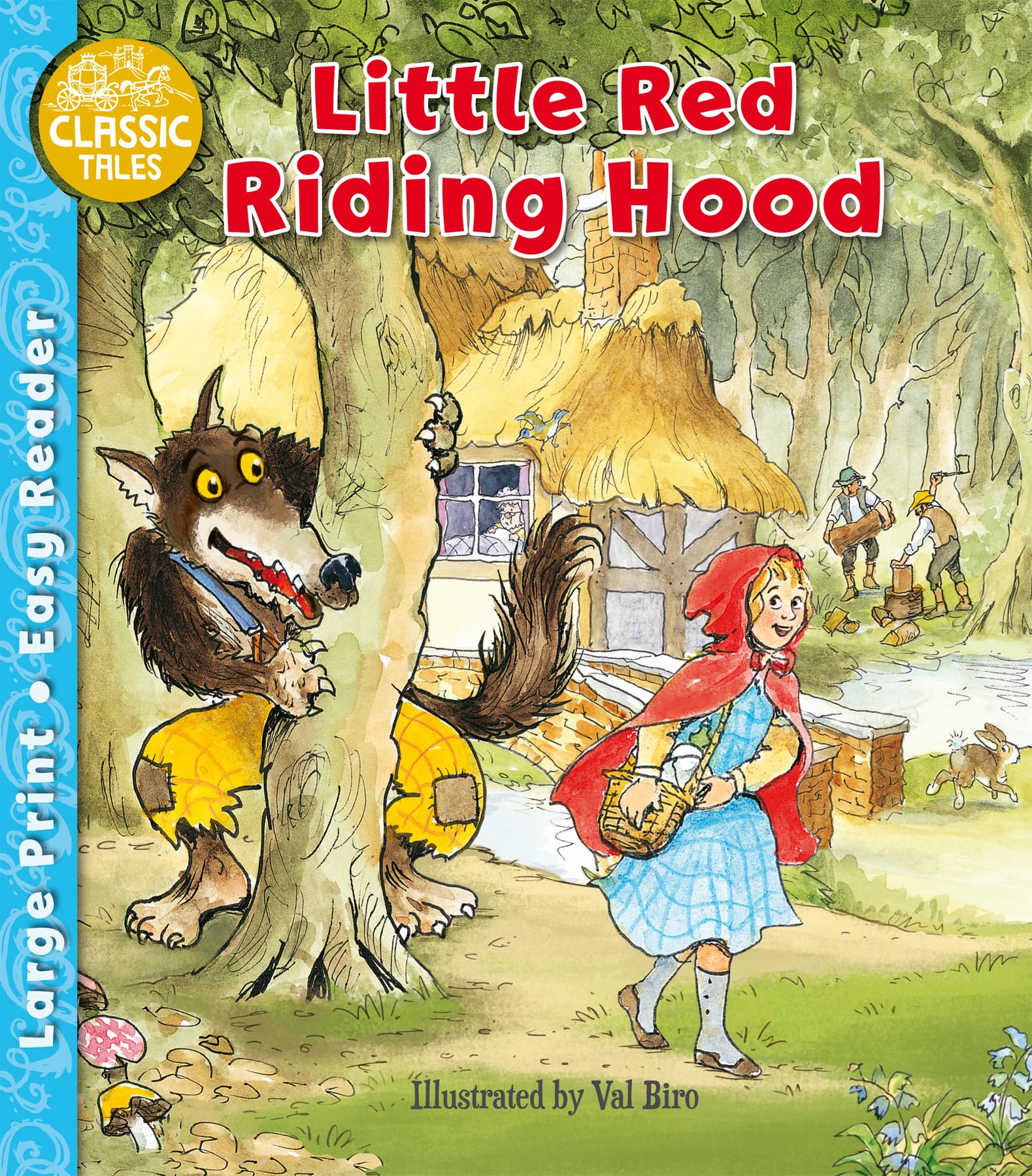 Little Red Riding Hood (Classic Tales Easy Readers) Fairy Tales & Legends