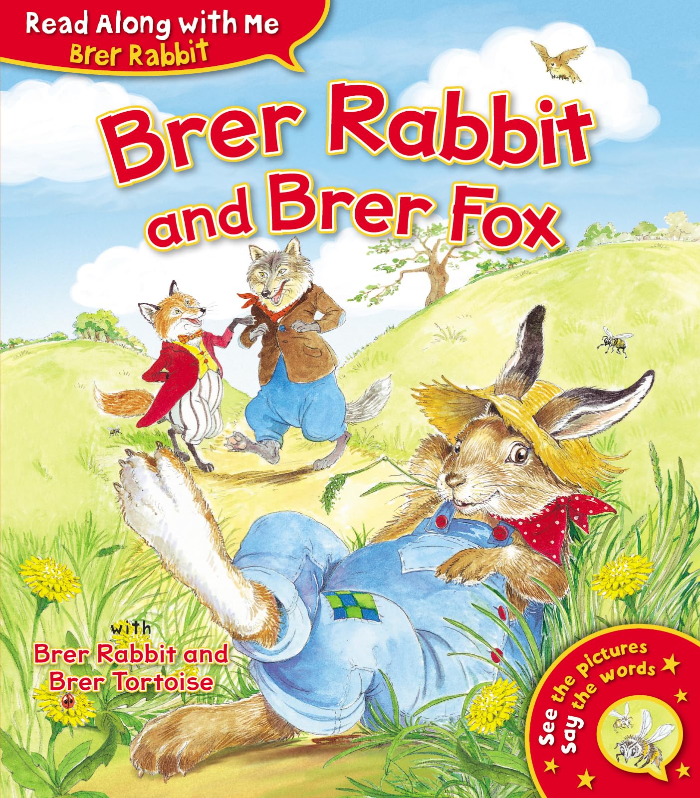 Brer Rabbit and Brer Fox (Brer Rabbit Read Along With Me) Novels & Short Stories