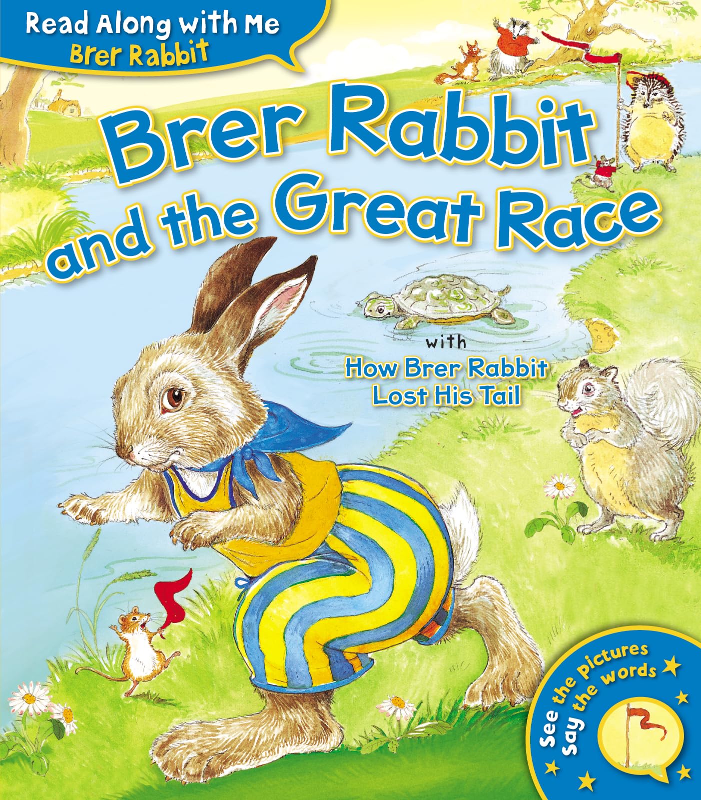 Brer Rabbit and the Great Race (Brer Rabbit Read Along With Me) Novels & Short Stories