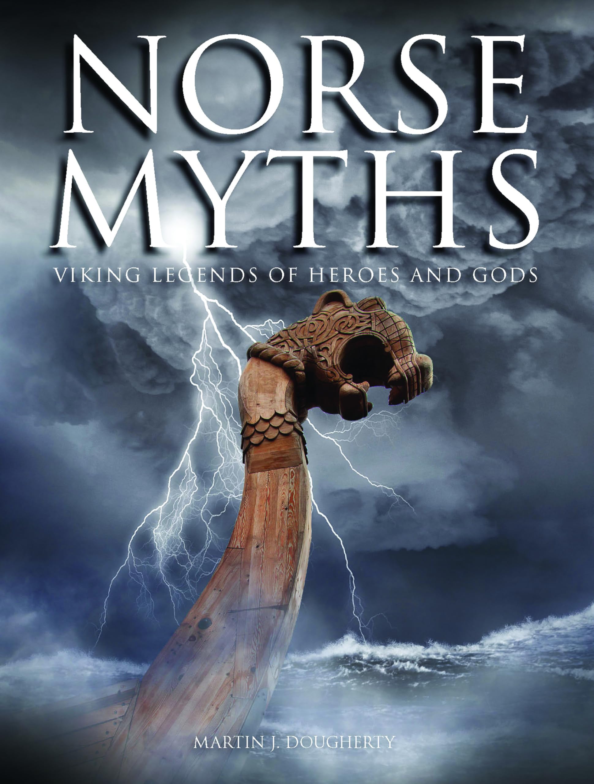 Norse Myths: Viking Legends of Heroes and Gods (Histories) Social Sciences