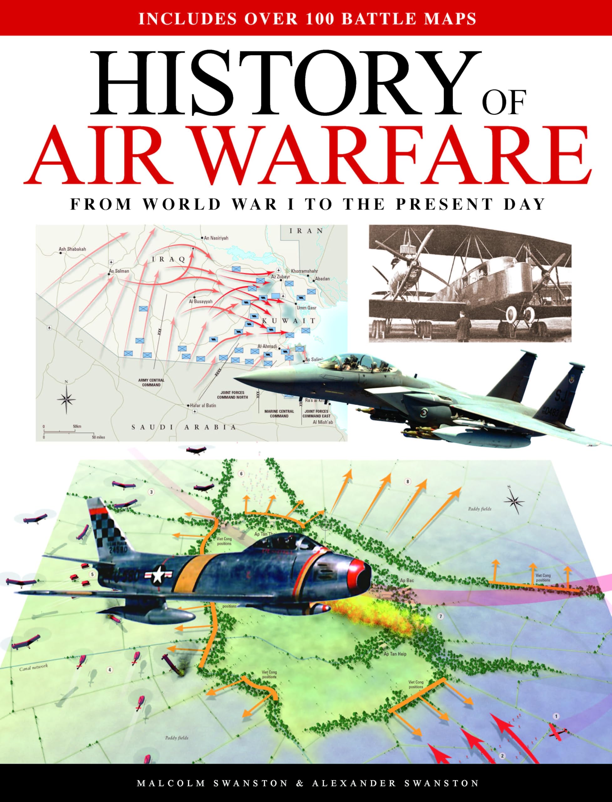 History of Air Warfare: From World War I to the Present Day (Atlas) Social Sciences