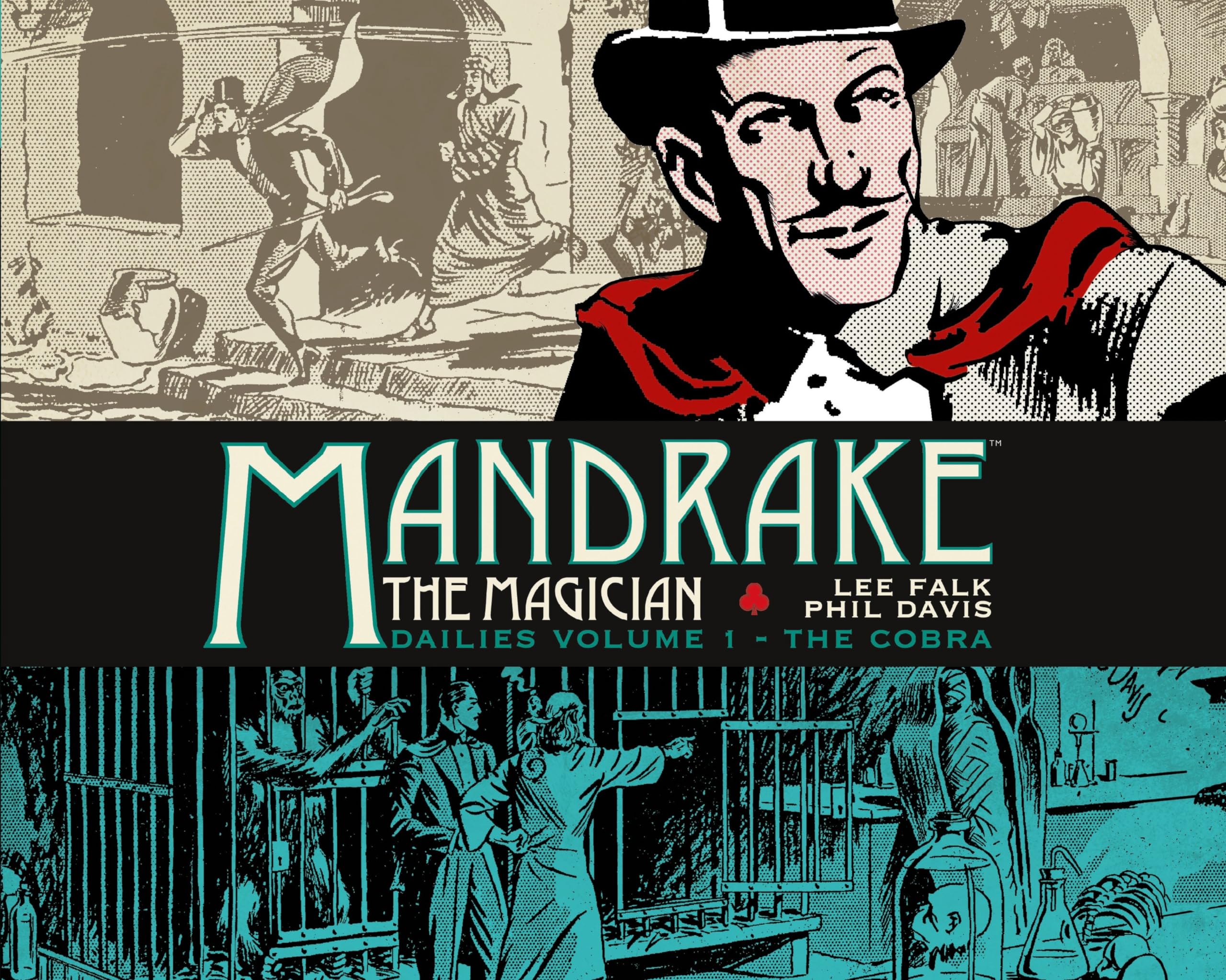 Mandrake the Magician The Dailies 1: The Cobra: 1934-1936 book