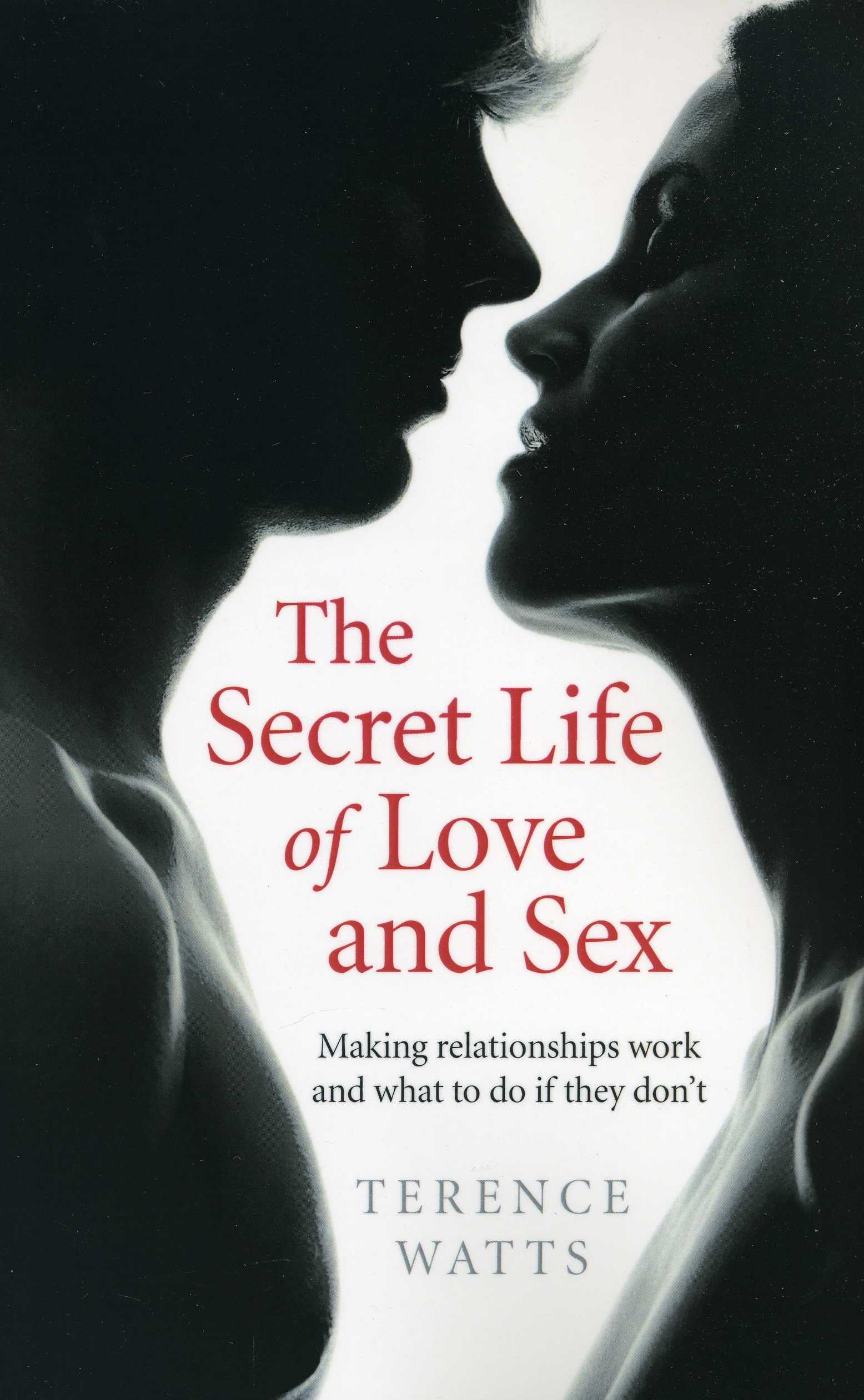 The Secret Life of Love and Sex Eroticism