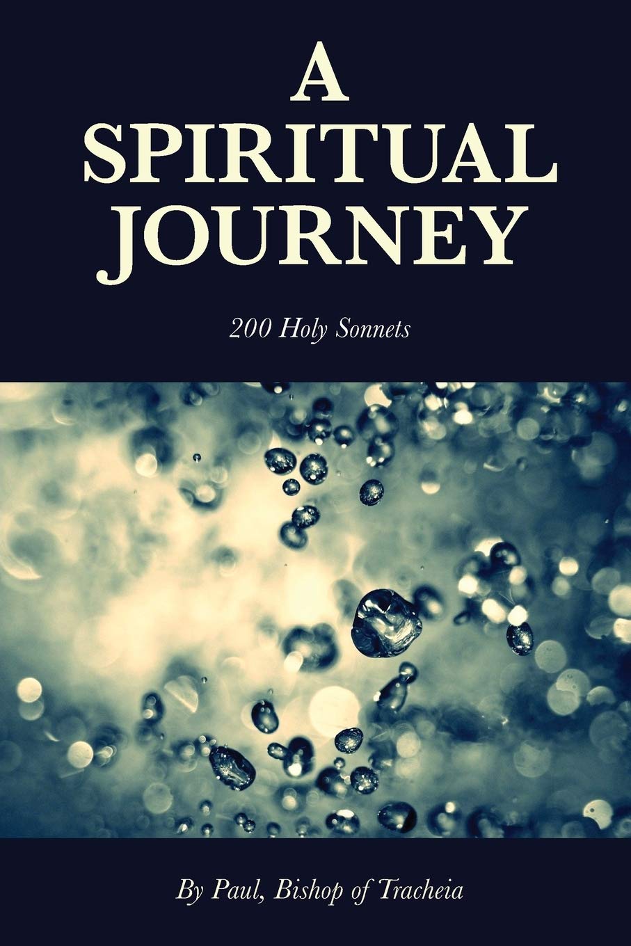 A Spiritual Journey - 200 Holy Sonnets Poetry