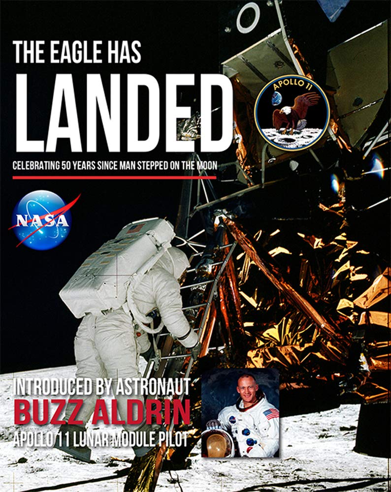 The Eagle Has Landed: Celebrating 50 Years since man stepped on The Moon Learning & Reference