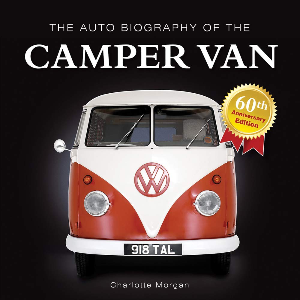 The Auto Biography of the Camper Van Arts & Culture