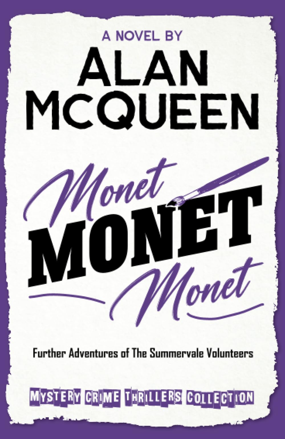 Monet, Monet, Monet (Mystery Crime Thrillers Collection, Band 3) Crime & Thrillers