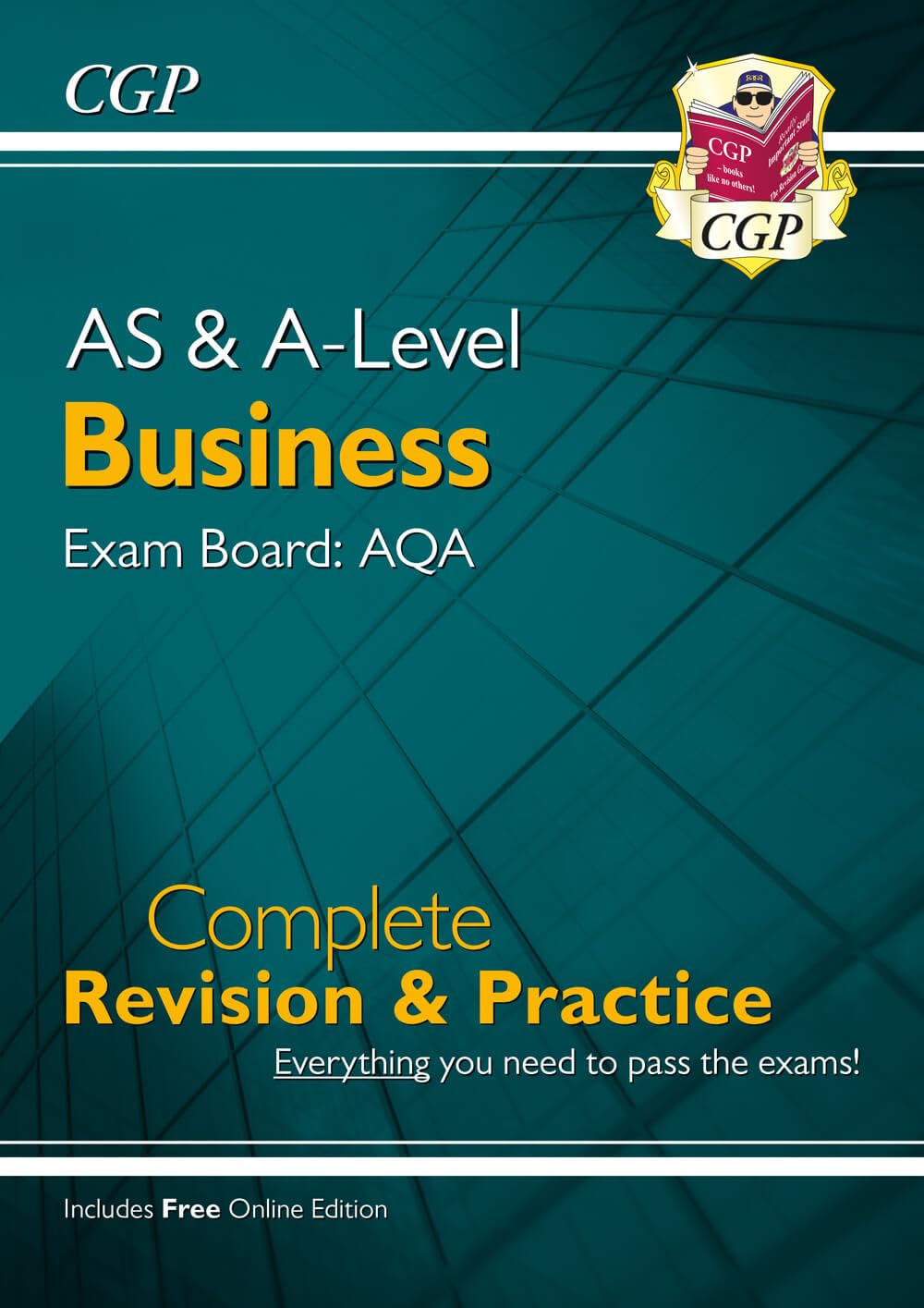 AS and A-Level Business: AQA Complete Revision & Practice - for exams in 2024 (with Online Edition) Business, Finance & Career
