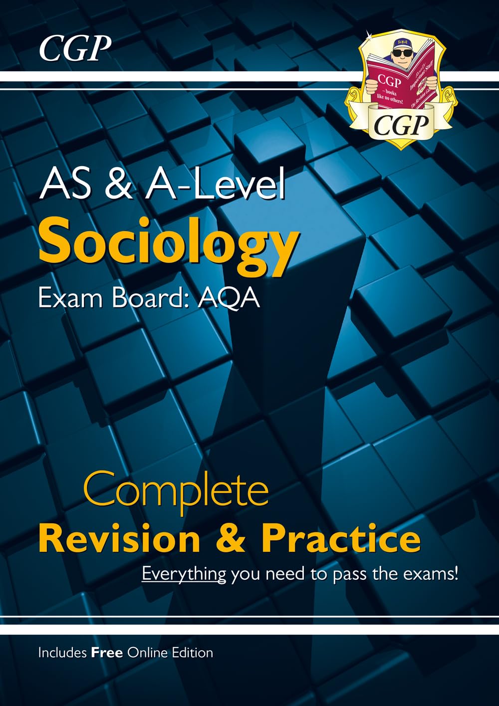 A-Level and AS Sociology: AQA Complete Revision & Practice (with Online Edition) (CGP AQA A-Level Sociology) Social Sciences