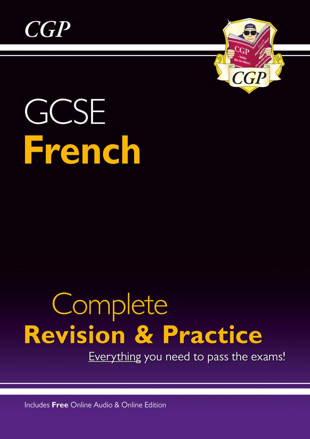 GCSE French Complete Revision & Practice: with Online Edition & Audio (For exams in 2025) book
