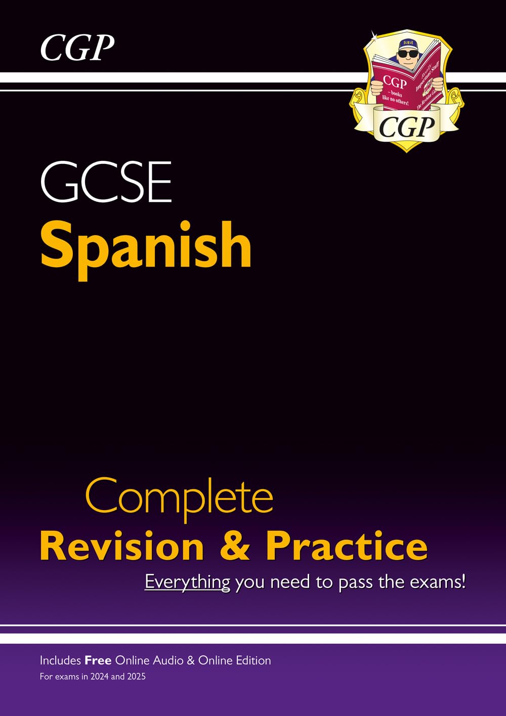 GCSE Spanish Complete Revision & Practice: with Online Edition & Audio (For exams in 2025) Professional & Reference Books