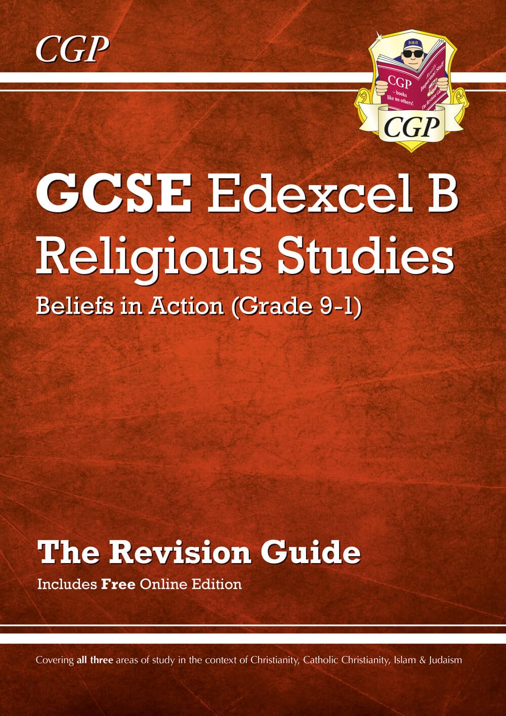 GCSE Religious Studies: Edexcel B Beliefs in Action Revision Guide (with Online Edition) book