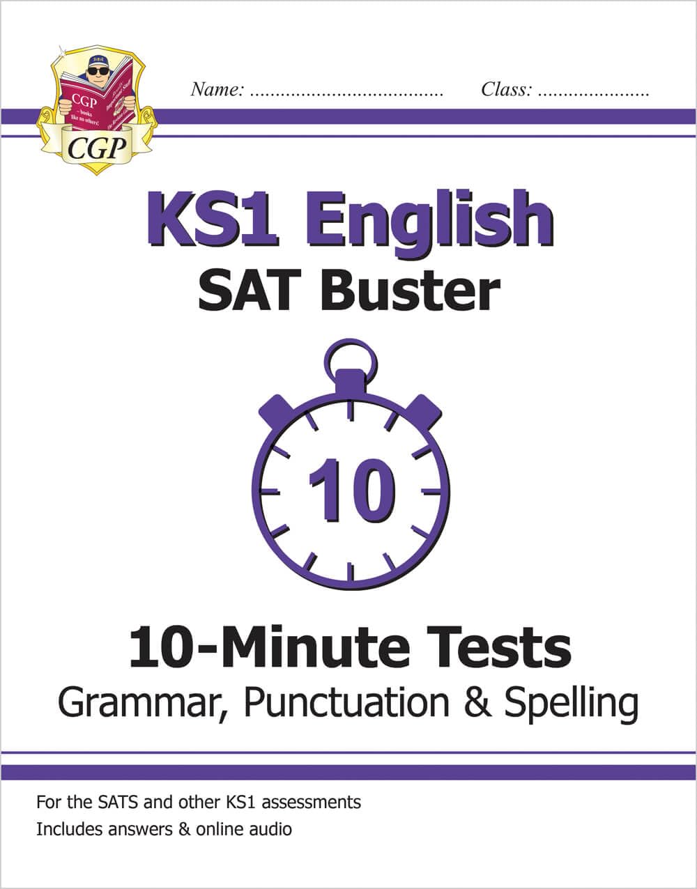 KS1 English SAT Buster 10-Minute Tests: Grammar, Punctuation & Spelling (for SAT in 2017 and beyond) (CGP KS1 English SATs) book