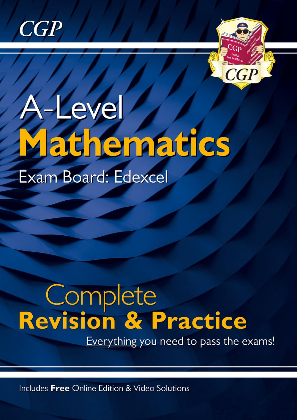 A-Level Maths Edexcel Complete Revision & Practice (with Online Edition & Video Solutions) (CGP Edexcel A-Level Maths) Education & Training