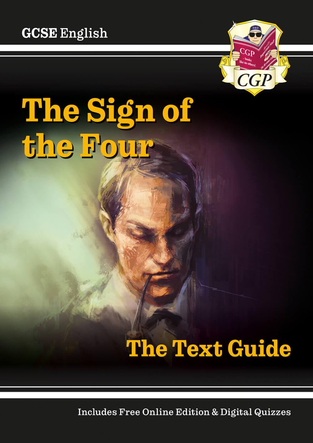 GCSE English Text Guide - The Sign of the Four includes Online Edition & Quizzes (CGP GCSE English Text Guides) Professional & Reference Books