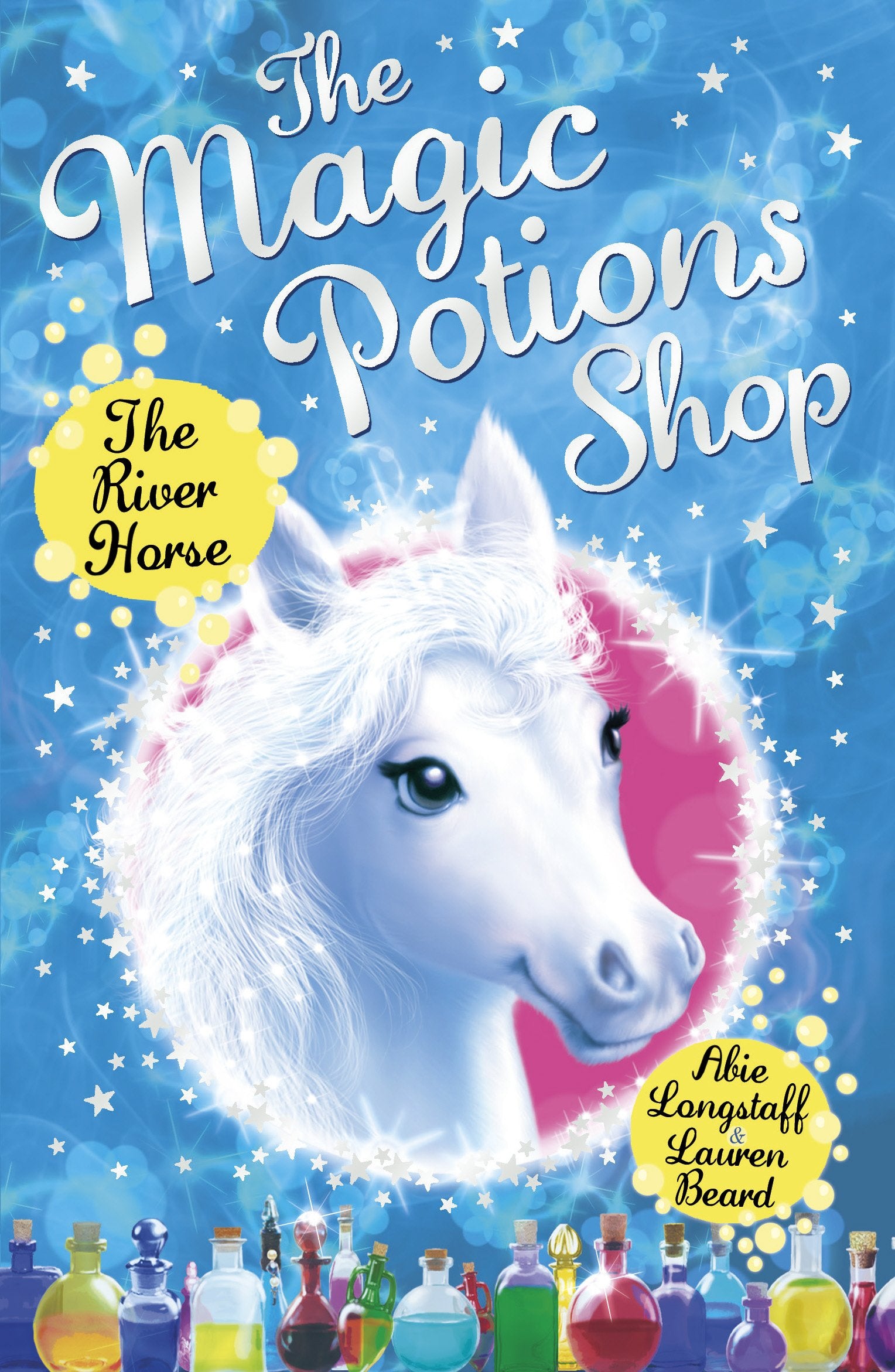 The Magic Potions Shop: The River Horse book