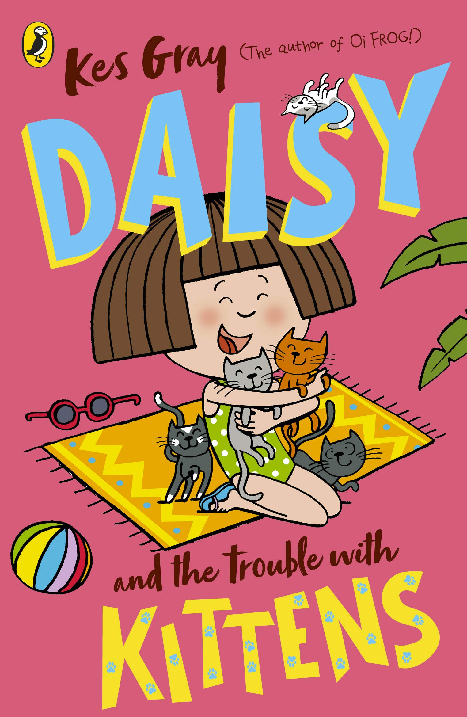 Daisy and the Trouble with Kittens (A Daisy Story, 4) Novels & Short Stories