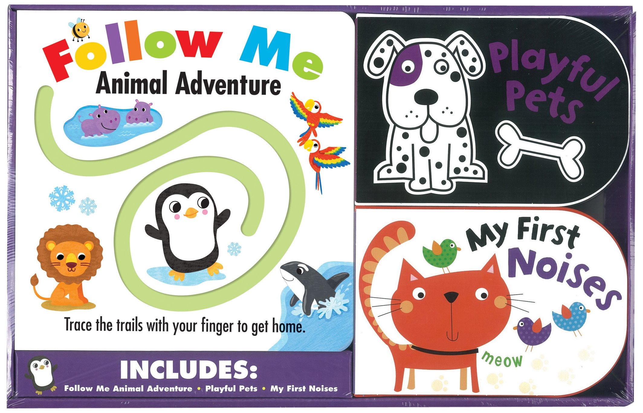 Follow Me Animal Adventure/ Playful Pets/ My First Noises book
