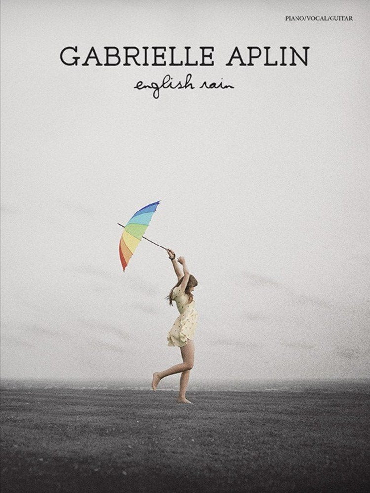 Gabrielle Aplin: English Rain: English Rain. Sheet Music for Piano, Vocal & Guitar. Social Sciences
