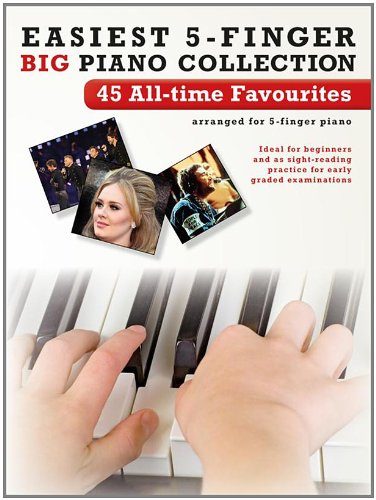 Easiest 5-Finger Piano Collection: 45 All-Time Fav. Social Sciences