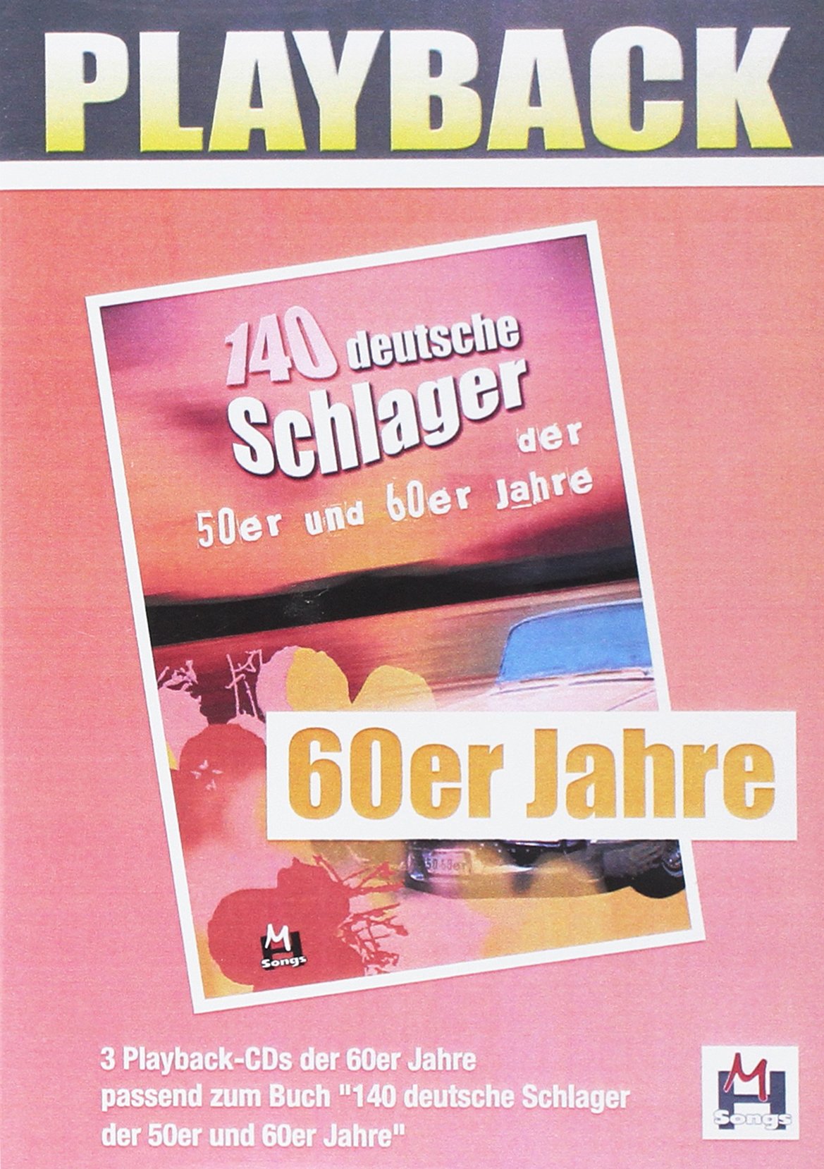 140 Deutsche Schlager Der 50er Und 60er Jahre: 3 Playback-Cds 60er Books