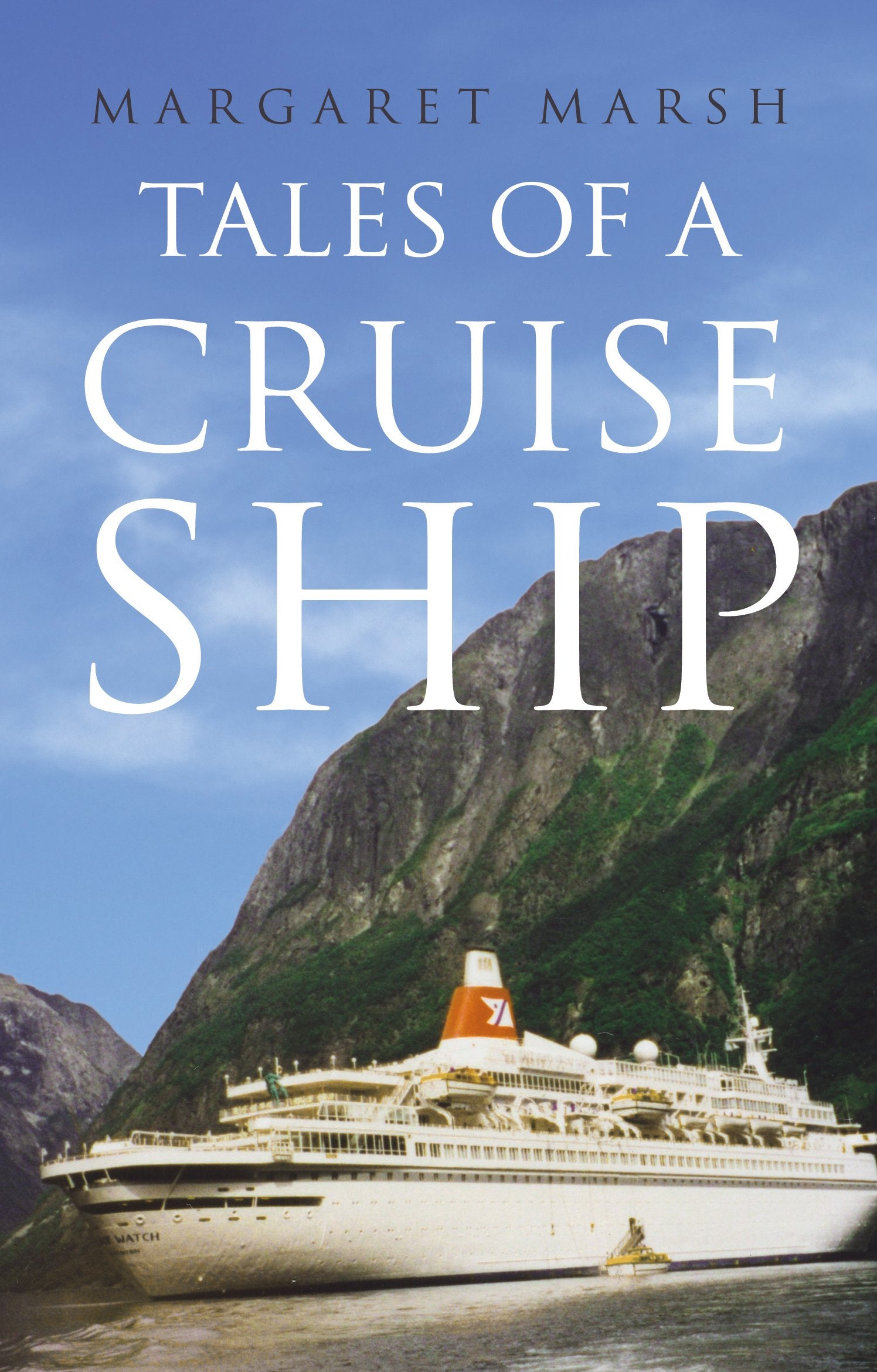 Tales of a Cruise Ship Memories