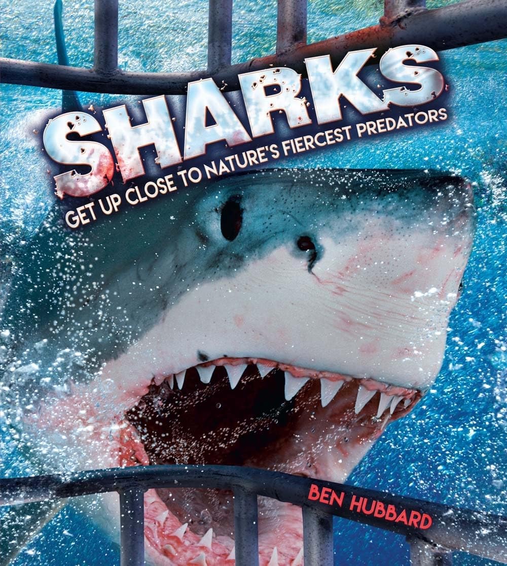 Sharks: Get Up Close to Nature's Fiercest Predators book
