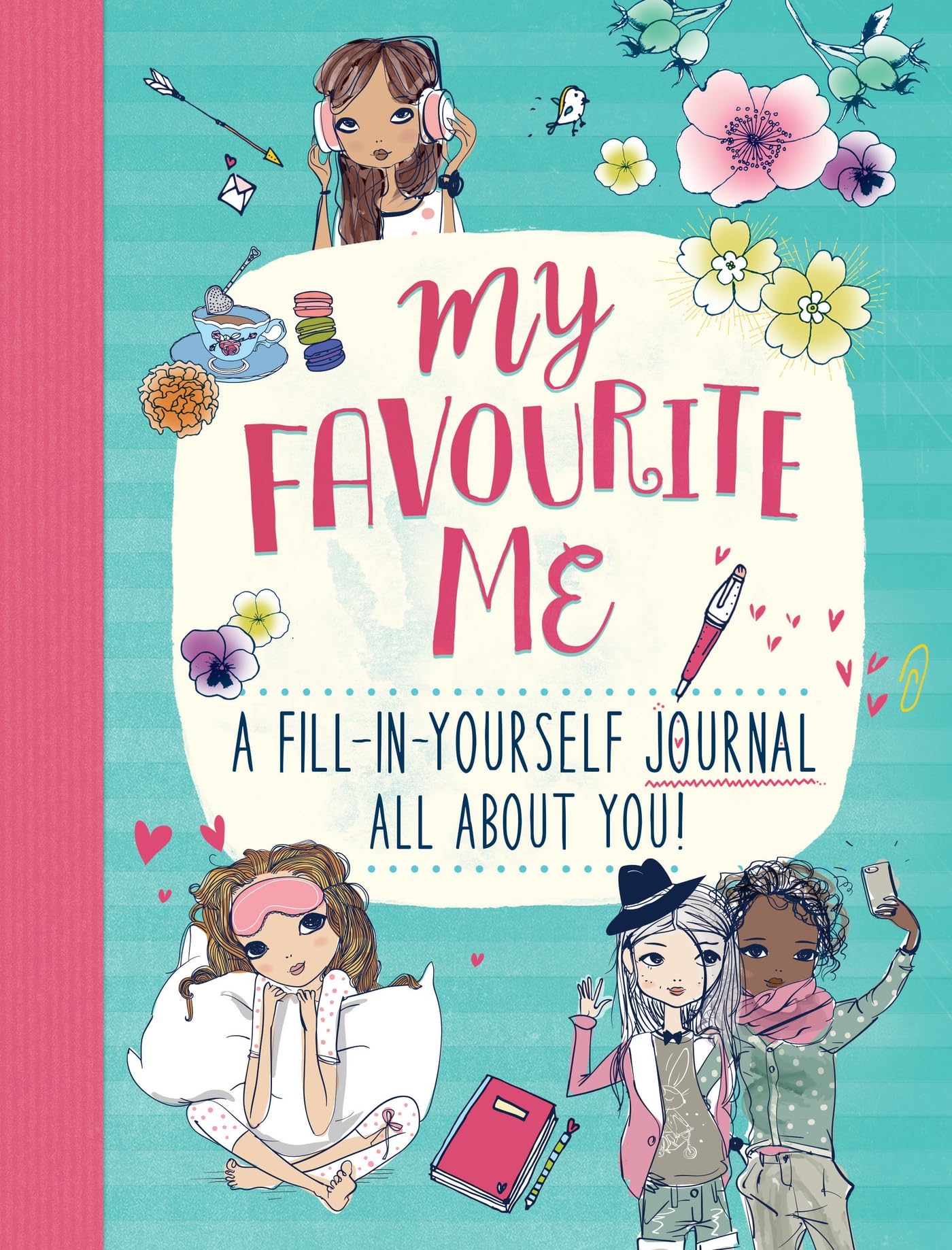 My Favourite Me: A Fill-In-Journal All About You!: 1 Non-fiction