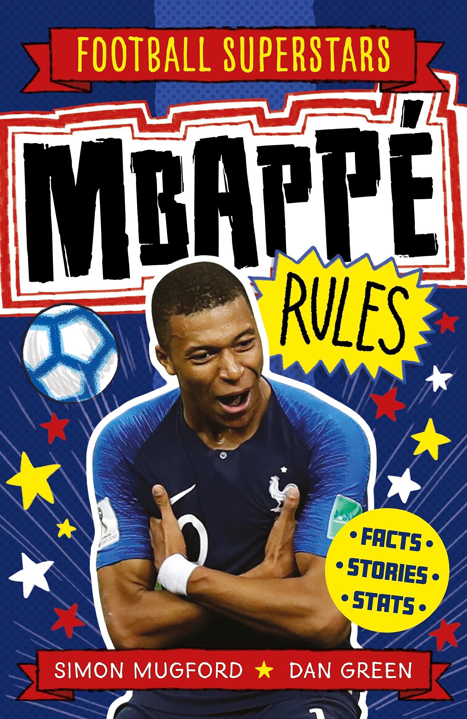 Football Superstars: Mbappe Rules Leisure & Fun