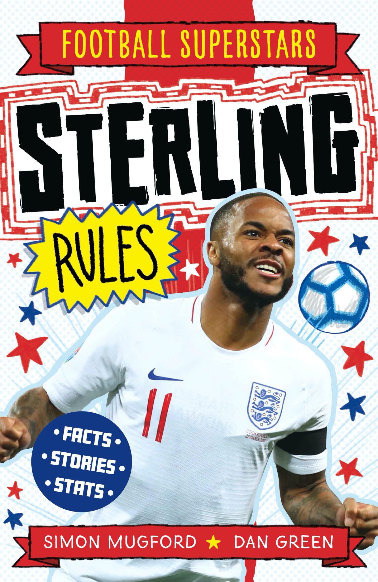 Sterling Rules (Football Superstars, Band 6) Leisure & Fun