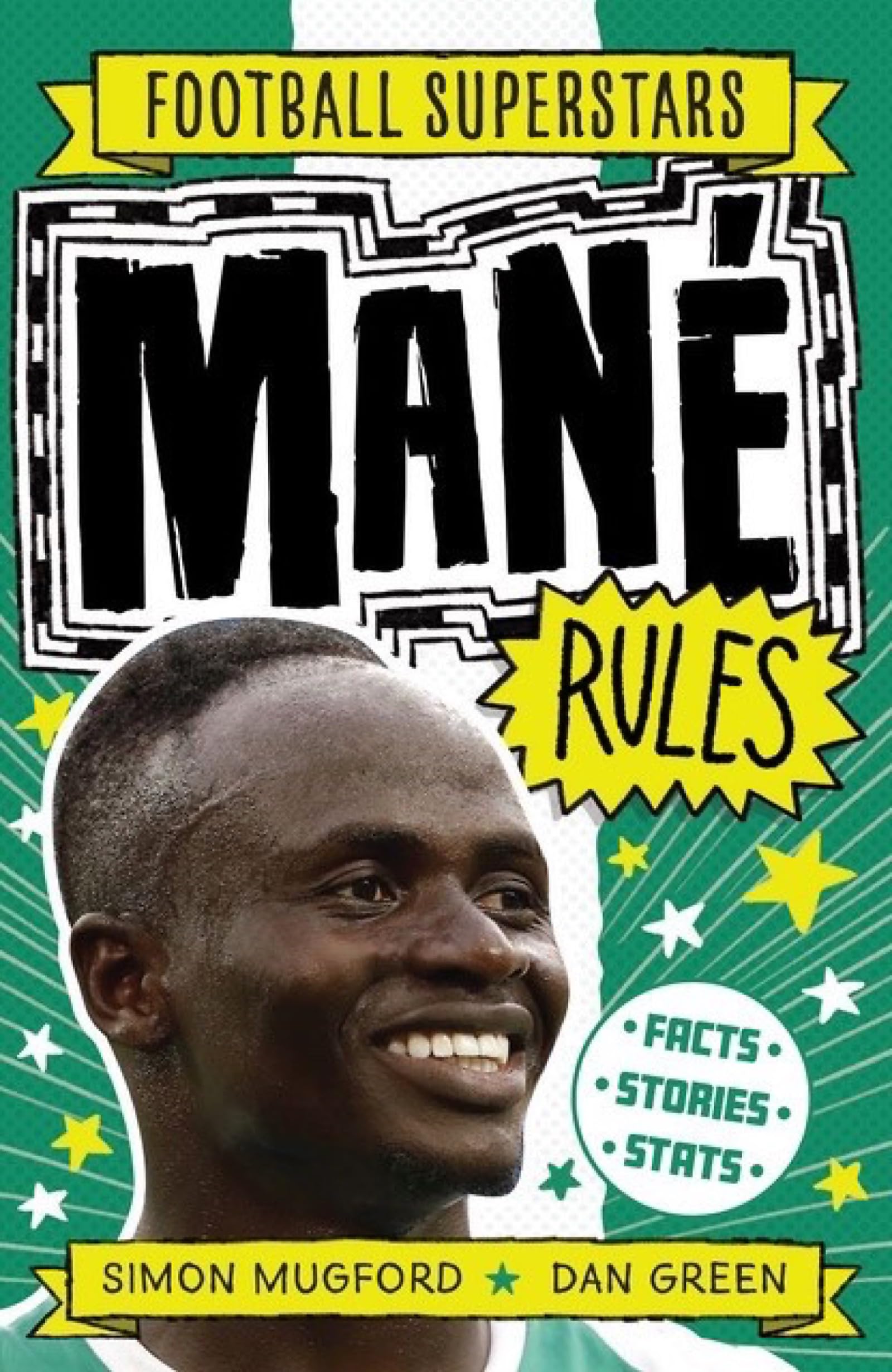 Football Superstars: Mane Rules book