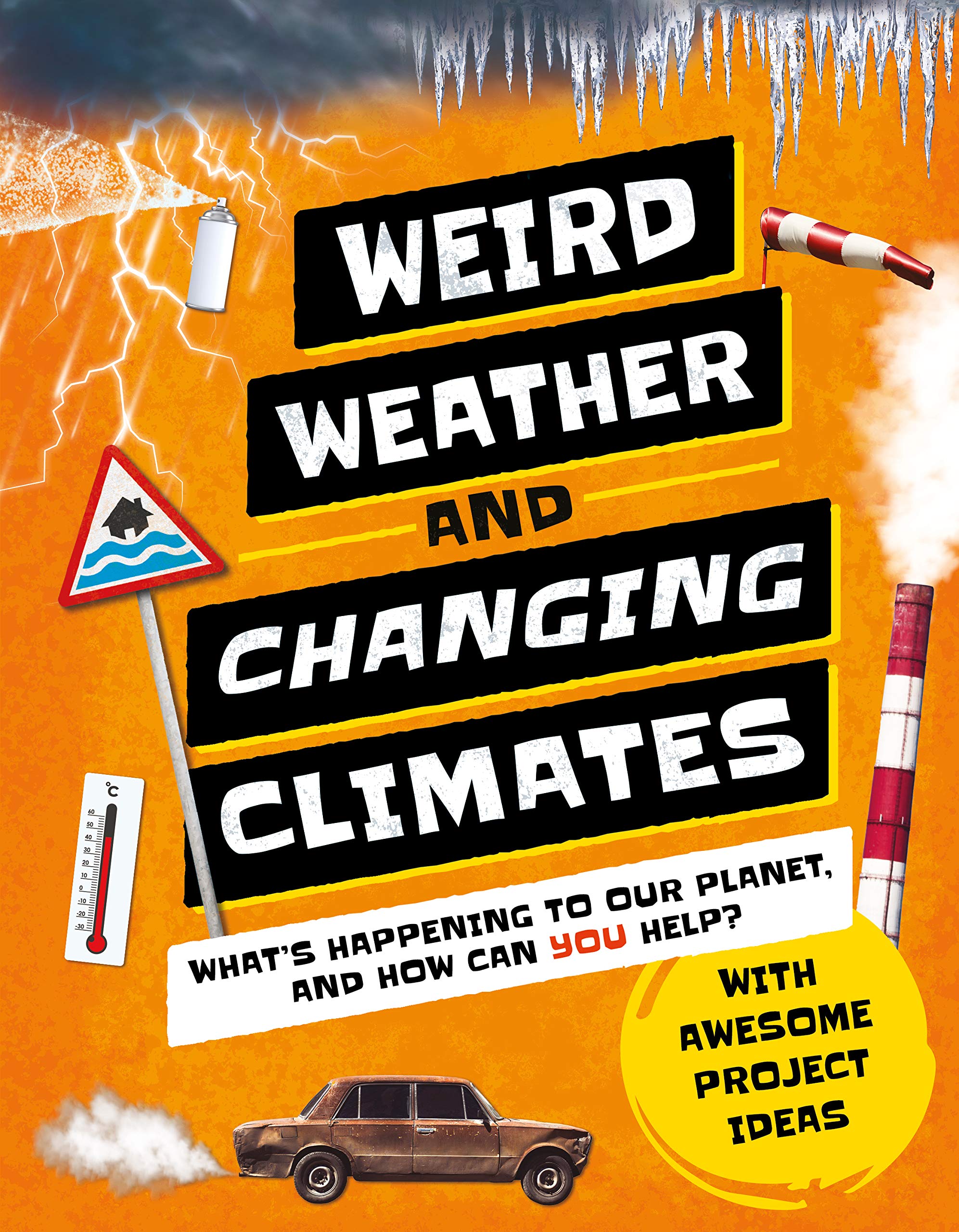Weird Weather and Changing Climates Geology & Geography