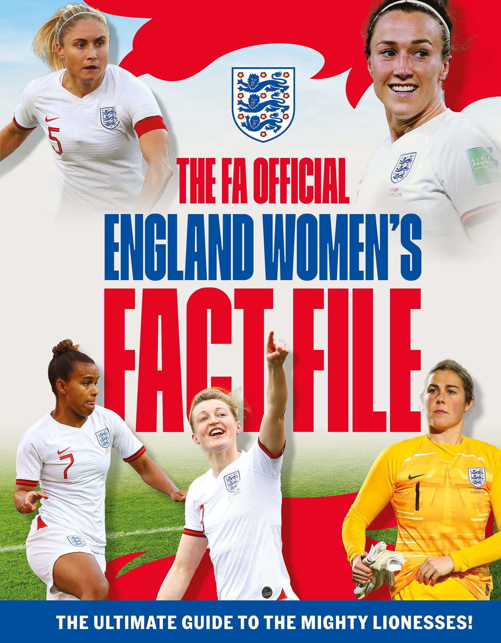 The FA Official England Women's Fact File: Read the stories of the mighty Lionesses Leisure & Fun