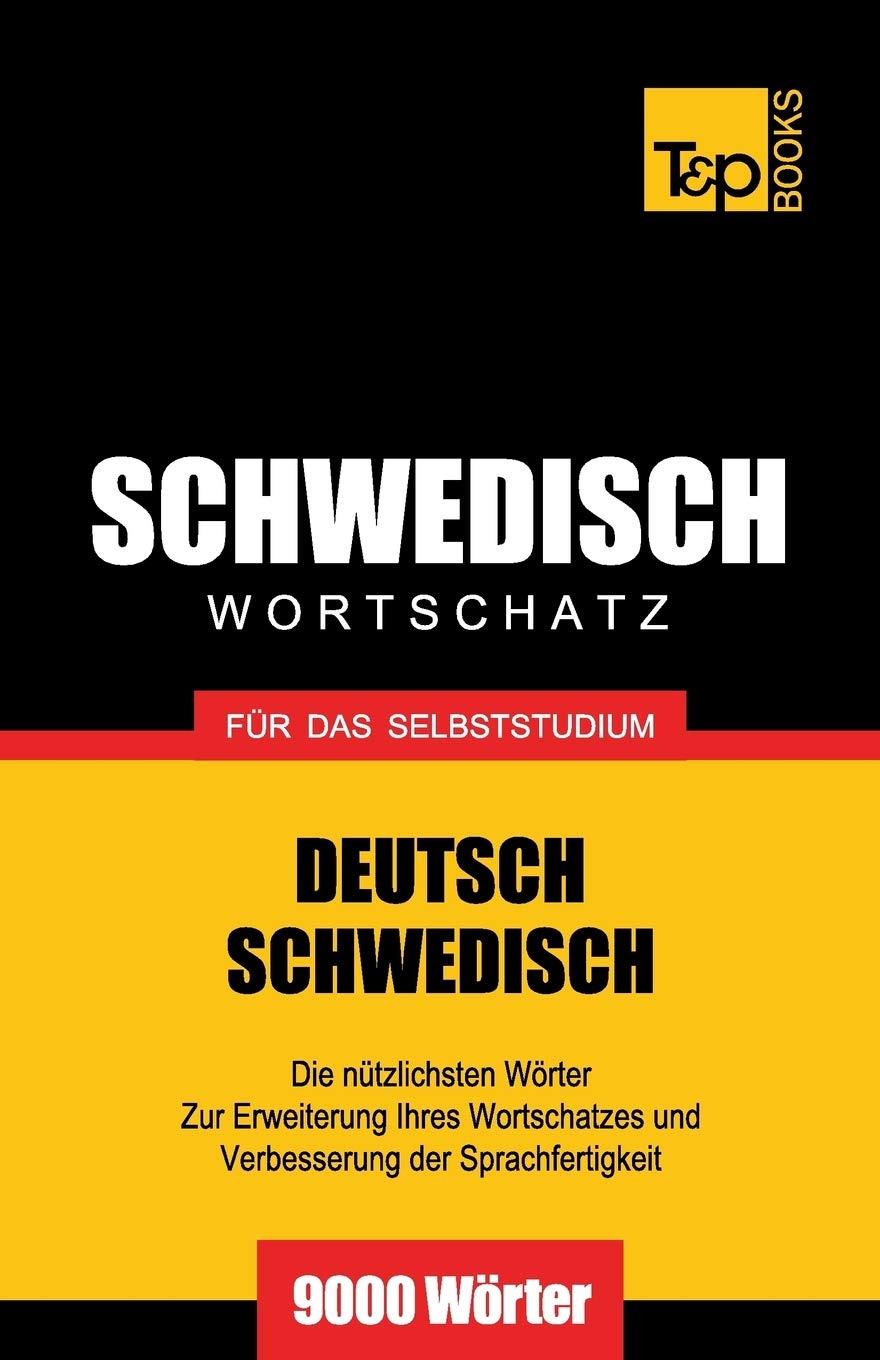 Schwedischer Wortschatz für das Selbststudium - 9000 Wörter book