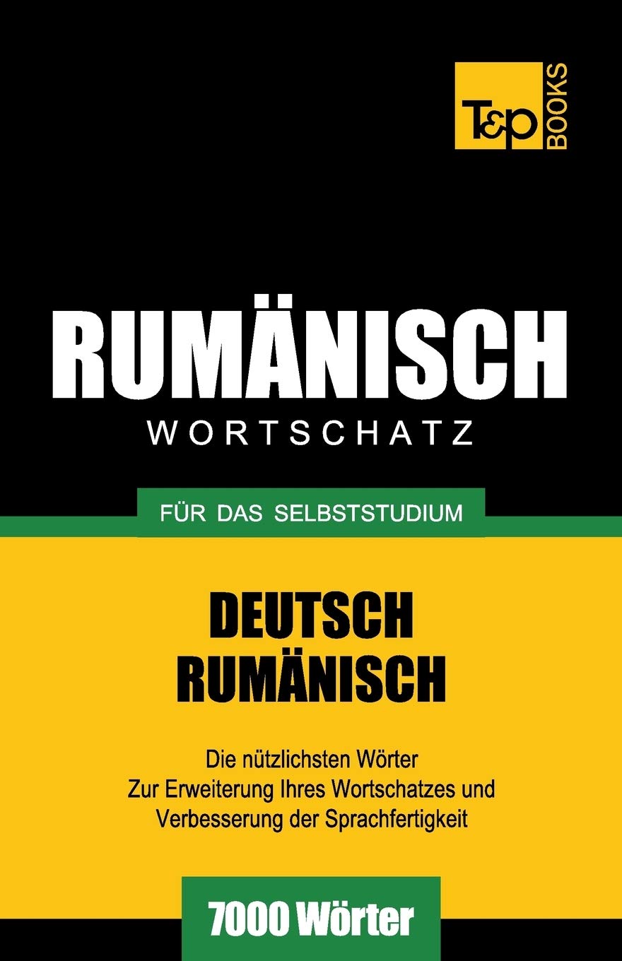 Rumänischer Wortschatz für das Selbststudium - 7000 Wörter (German Collection, Band 232) Medicine