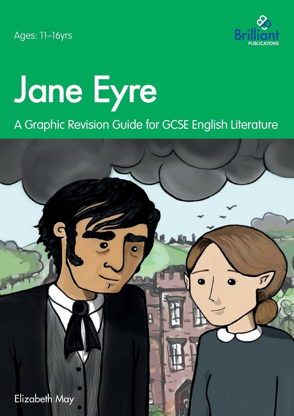 Jane Eyre: A Graphic Revision Guide for GCSE English Literature book