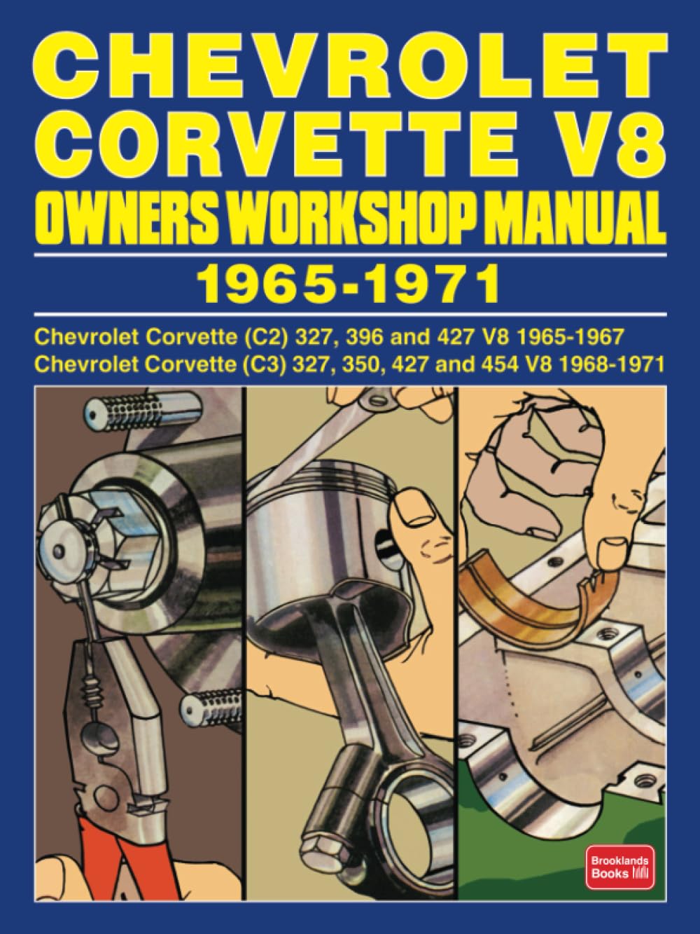 CHEVROLET CORVETTE V8 OWNERS WORKSHOP MANUAL 1965-1971 Business & Technology
