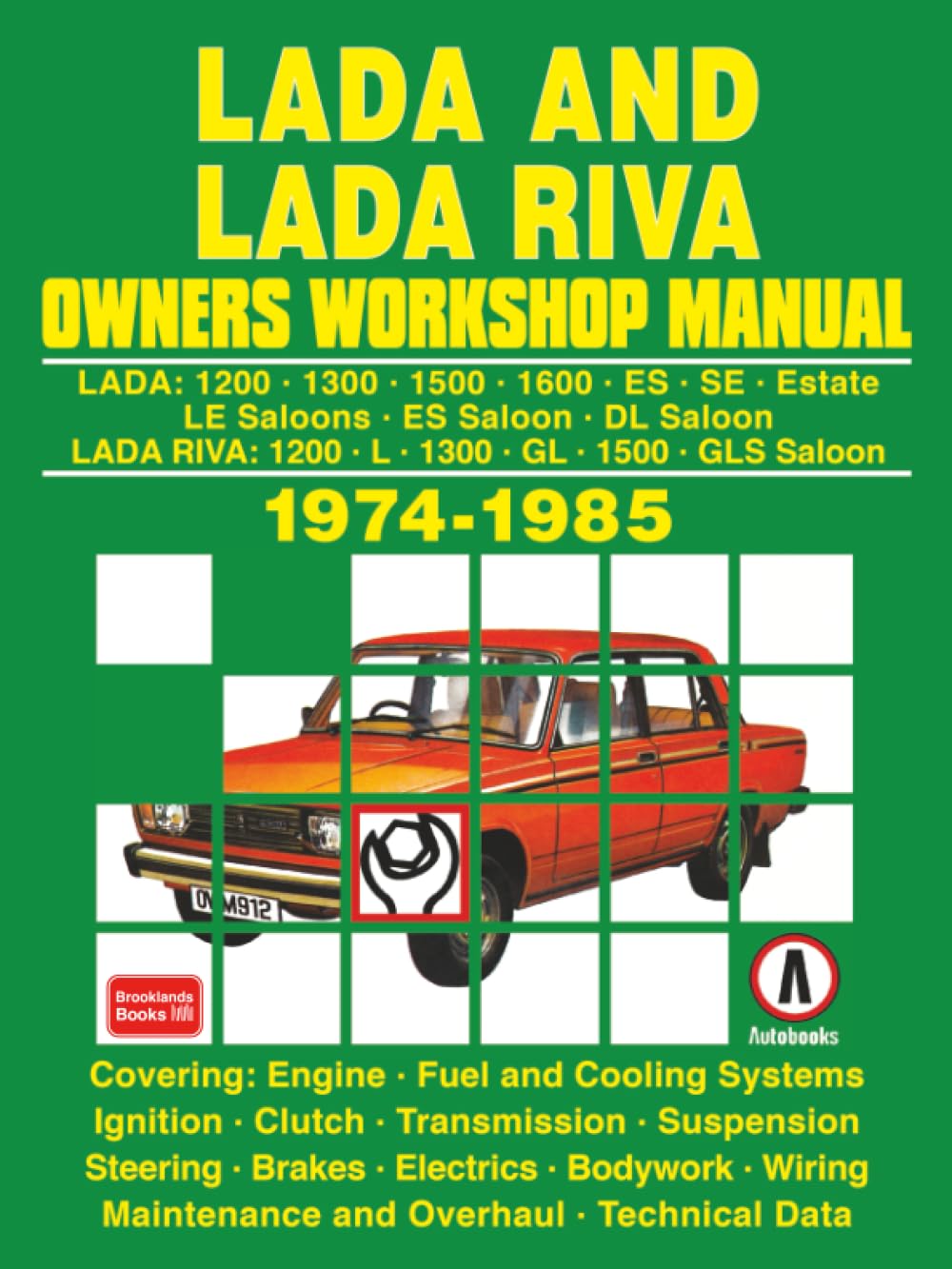 LADA AND LADA RIVA OWNERS WORKSHOP MANUAL 1974-1985 Business & Technology