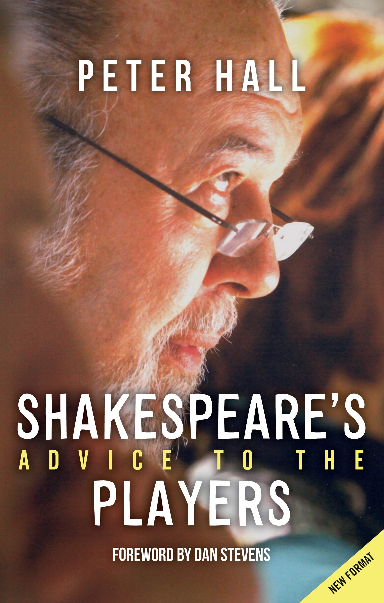 Shakespeare's Advice to the Players (The Actor's Toolkit) Contemporary literature