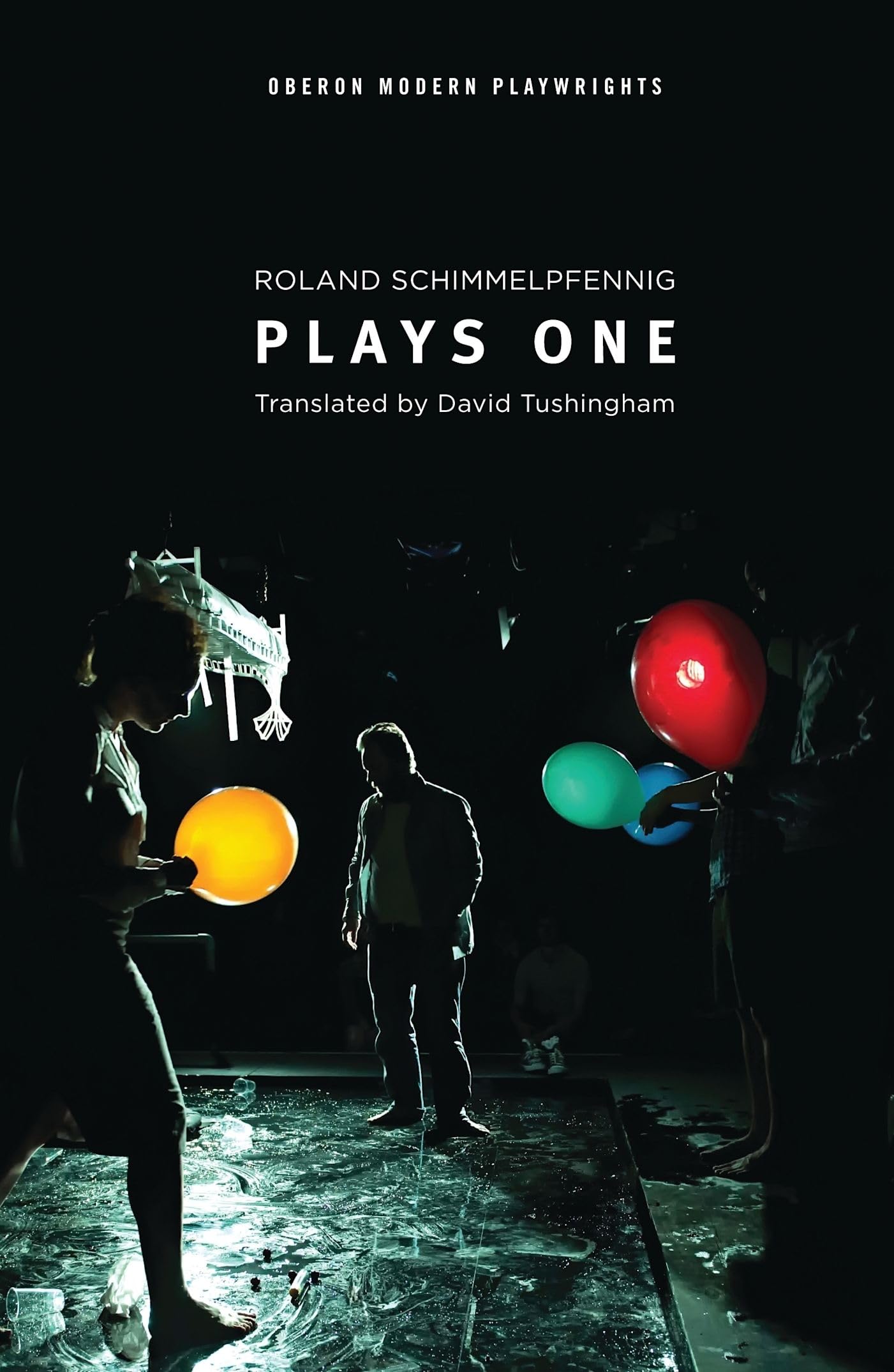 Schimmelpfennig: Plays One: The Animal Kingdom; Peggy Pickit Sees the Face of God; Idomeneus; The Four Points of the Compass (Oberon Modern Playwrights) Drama