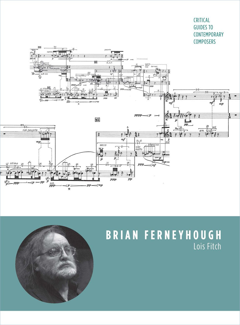 Brian Ferneyhough (Critical Guides to Contemporary Composers) Art & Literature