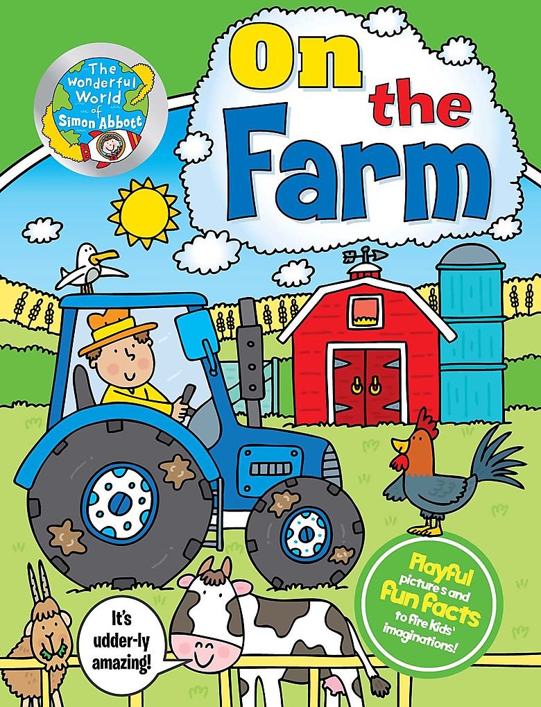 On the Farm: The Wonderful World of Simon Abbott Novels & Short Stories