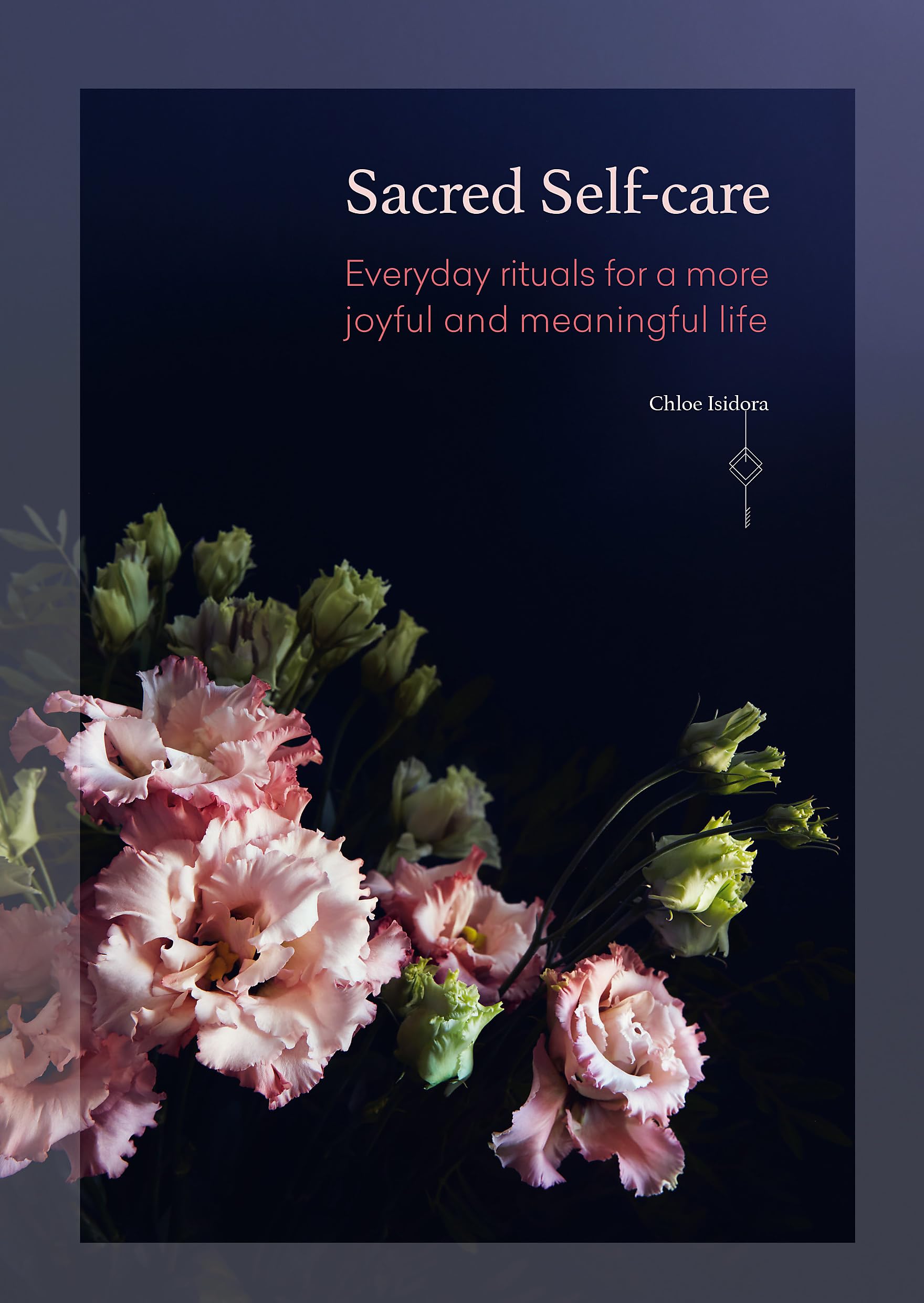 Sacred Self-Care: Everyday Rituals for a More Joyful and Meaningful Life Business, Finance & Career