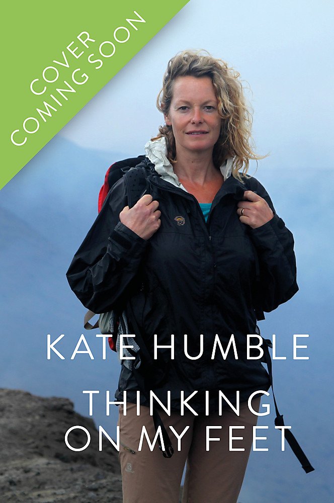 Thinking on My Feet: The small joy of putting one foot in front of another Business, Finance & Career