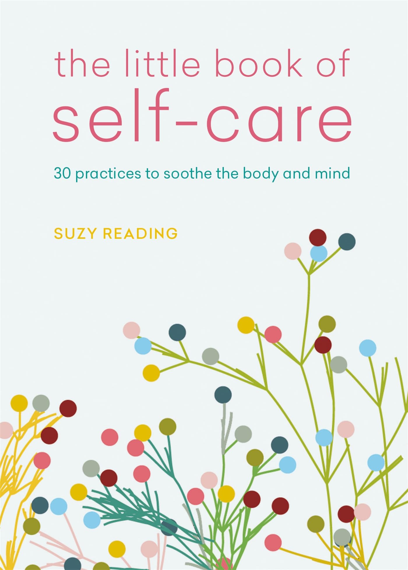 The Little Book of Self-Care Philosophy