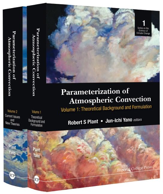 Parameterization of Atmospheric Convection (Series on the Science of Climate Change, 1, Band 1) Business & Technology