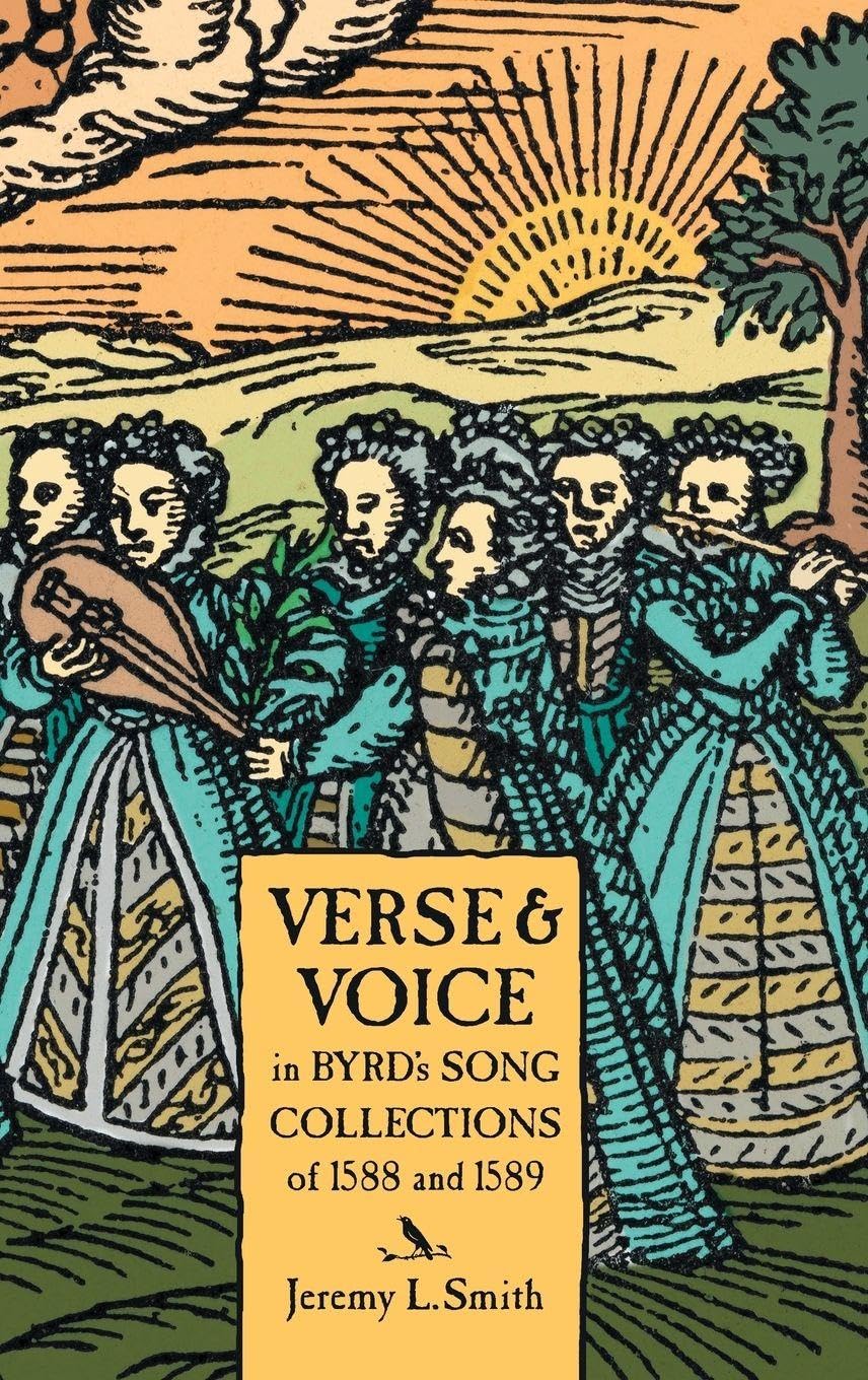 Verse and Voice in Byrd's Song Collections of 1588 and 1589 Contemporary literature