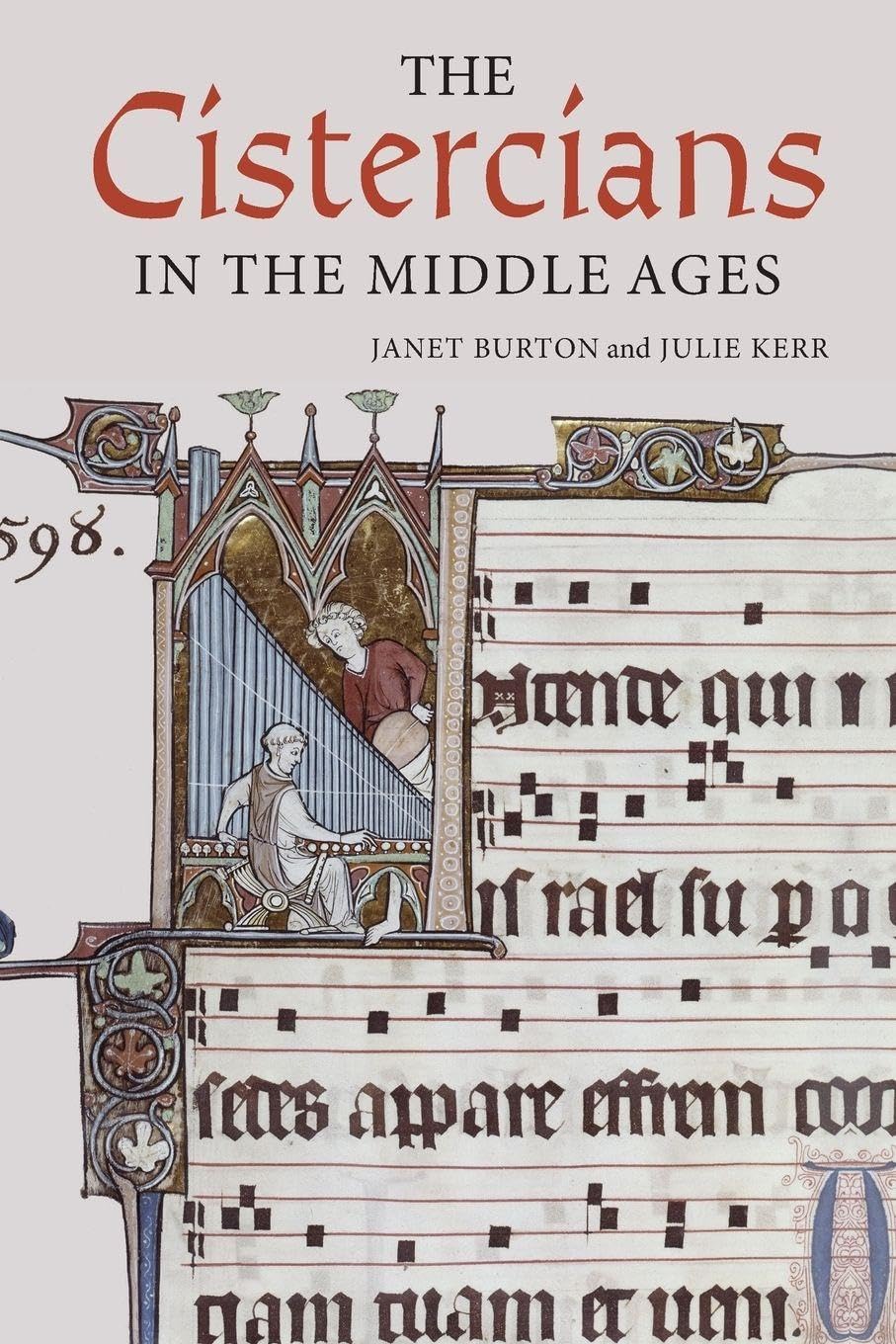 Cistercians in the Middle Ages Politics & History